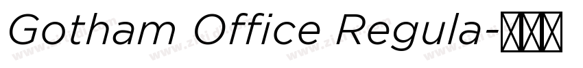 Gotham Office Regula字体转换 Gotham Office Regula字体转换